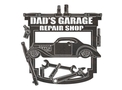 Dad's Garage Repair Shop Sign